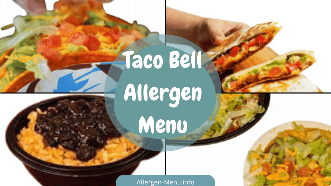 Taco Bell Allergen Menu (2024) Allergen Menu