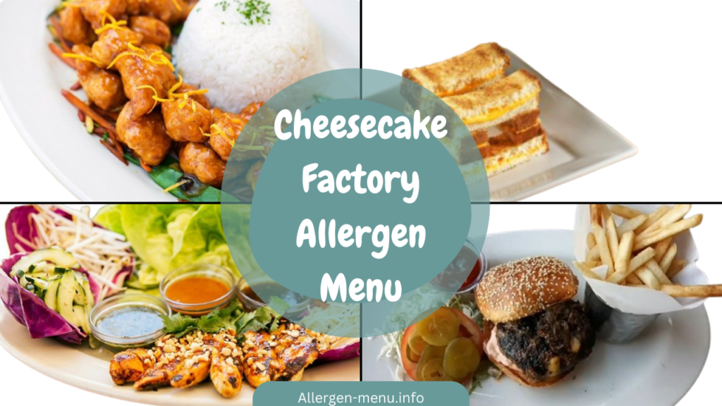 Cheesecake Factory Allergen Menu