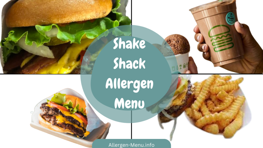 Shake Shack Allergen Menu