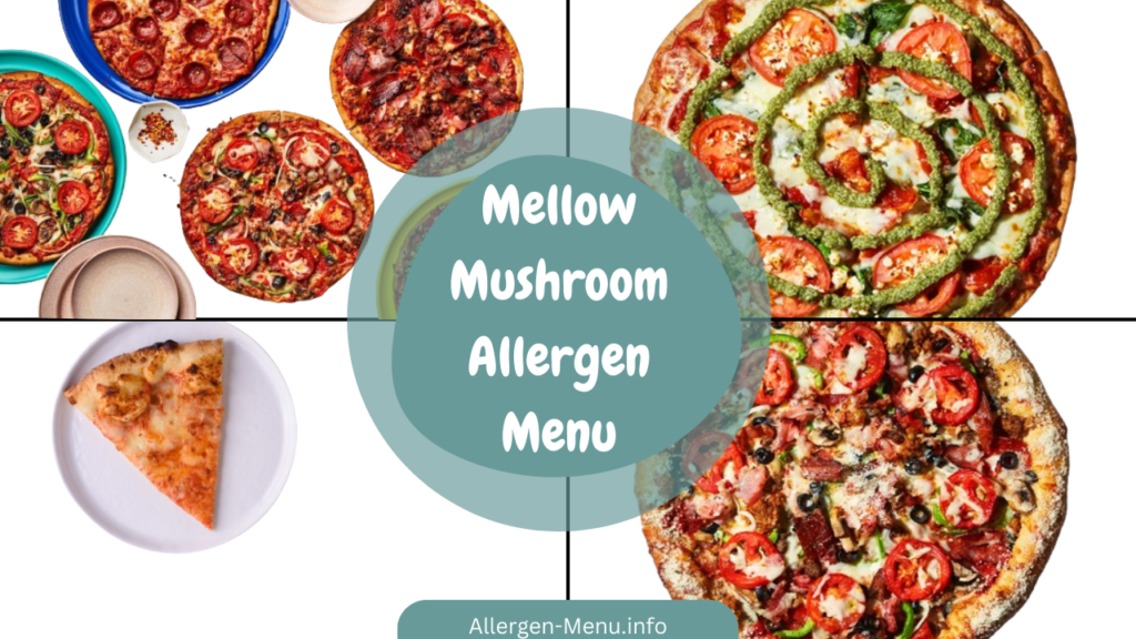 Mellow Mushroom Allergen Menu 