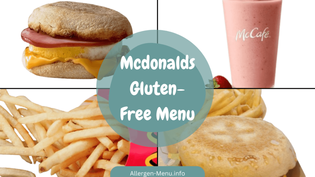 Mcdonalds Gluten-Free Menu