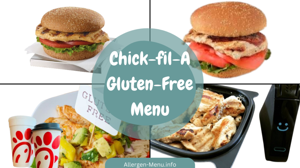 Chick-fil-A Gluten-Free Menu